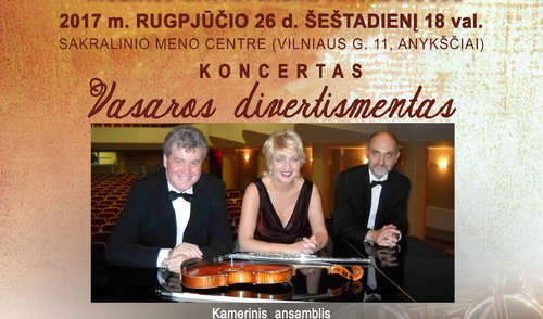 Festivalio „Muzikos savaitgaliai Anykščiuose“ VII koncertas