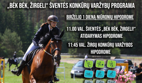 „Bėk bėk, žirgeli“ šventės konkūrų varžybų programa
