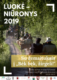 PENKTASIS TRADICINIŲ KINKINIŲ ŽYGIS „Į „BĖK BĖK, ŽIRGELI!“ – SU ŽEMAITUKAIS!” LUOKĖ – NIŪRONYS
