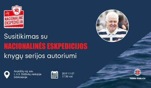 Susitikimas su „Nacionalinės ekspedicijos“ knygų serijos autoriumi Selemonu Paltanavičiumi