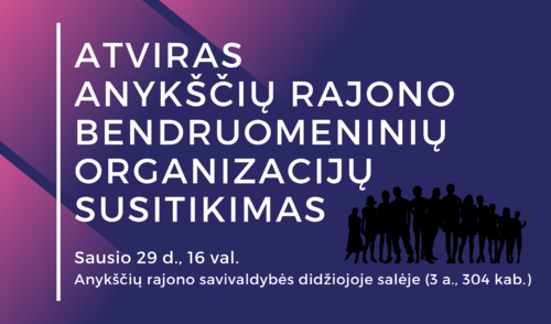 Kviečiame į atvirą Anykščių rajono bendruomeninių organizacijų susitikimą