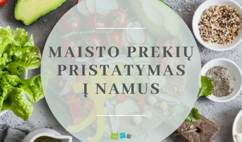 Maisto prekių parduotuvės pasiruošę pristatyti produktus į namus 