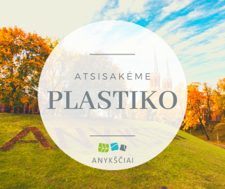 Atsisakėme plastiko