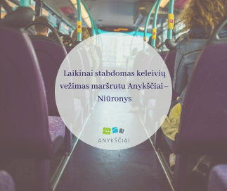 Laikinai stabdomas keleivių vežimas maršrutu Anykščiai–Niūronys