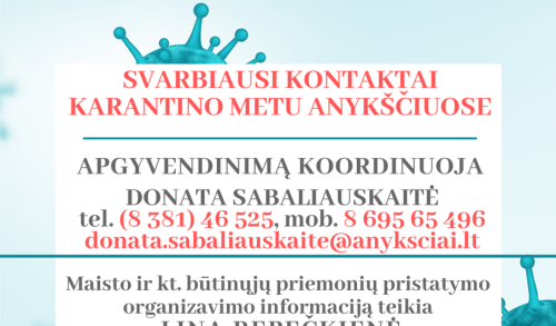 Svarbiausi kontaktai karantino metu Anykščiuose