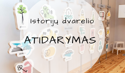 Šį savaitgalį duris atvers nauja edukacinė erdvė Anykščiuose – ISTORIJŲ DVARELIS!