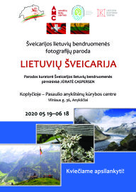 Šveicarijos lietuvių bendruomenės fotografijų paroda  „Lietuvių Šveicarija"