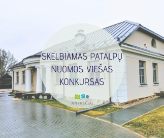 SKELBIAMAS PATALPŲ NUOMOS VIEŠAS KONKURSAS