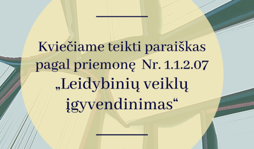 Kviečiame teikti leidybos projektų paraiškas
