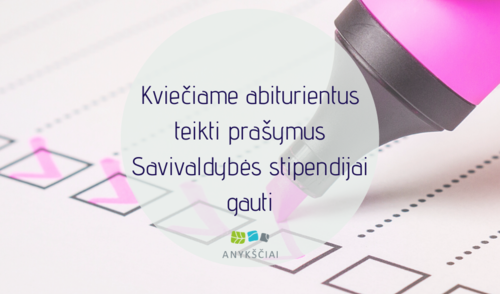 Kviečiame abiturientus teikti prašymus Savivaldybės stipendijai gauti
