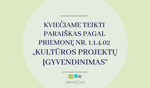 Kviečiame teikti kultūros projektų paraiškas 