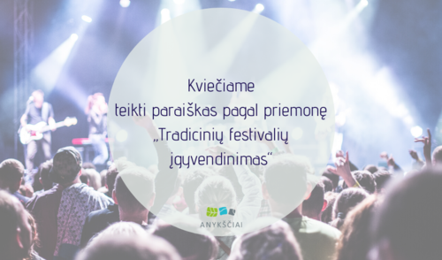 Kviečiame teikti paraiškas pagal priemonę „Tradicinių festivalių įgyvendinimas“