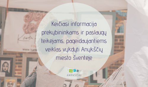 Keičiasi informacija prekybininkams ir paslaugų teikėjams, pageidaujantiems veiklas vykdyti...