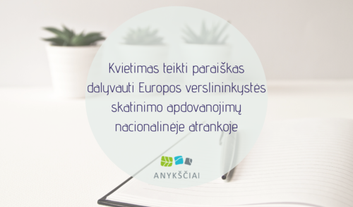 KVIETIMAS TEIKTI PARAIŠKAS DALYVAUTI EUROPOS VERSLININKYSTĖS SKATINIMO APDOVANOJIMŲ NACIONALINĖJE...