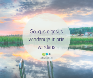 Saugus elgesys vandenyje ir prie vandens