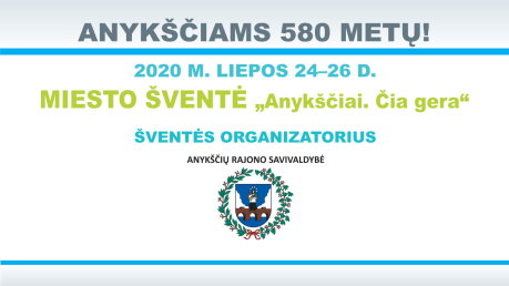 Dėkojame Anykščių miesto šventės rėmėjams