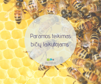 Paramos teikimas bičių laikytojams 