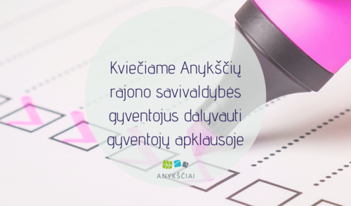 Kviečiame Anykščių rajono savivaldybės gyventojus dalyvauti gyventojų apklausoje