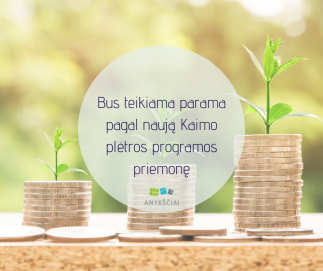 Bus teikiama parama pagal naują Kaimo plėtros programos priemonę