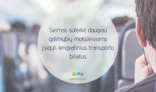 Seimas suteikė daugiau galimybių moksleiviams įsigyti lengvatinius transporto bilietus