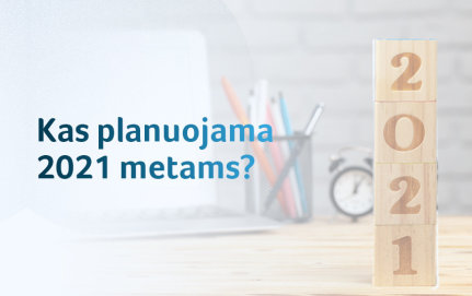 Kas planuojama 2021 metais: didės vaiko pinigai ir pensijos, o mokesčiai nesikeis