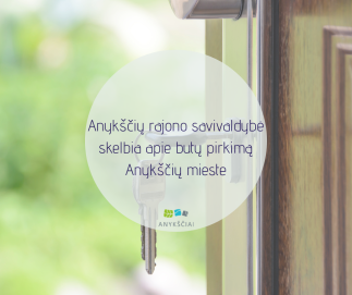 Anykščių rajono savivaldybė skelbia apie butų pirkimą Anykščių mieste