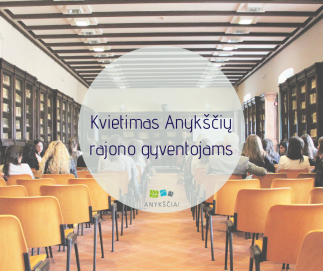 Kvietimas Anykščių rajono gyventojams