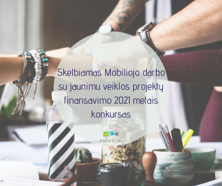 Jaunimo reikalų departamentas prie Socialinės apsaugos ir darbo ministerijos skelbia Mobiliojo...