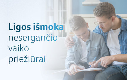 Kokiais atvejais tėvams skiriama ligos išmoka už nesergančio vaiko priežiūrą?