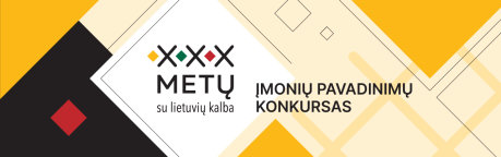 Išrinkime gražiausius lietuviškus įmonių pavadinimus 
