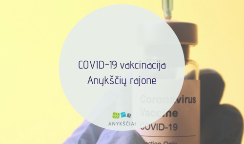 COVID-19 vakcinacija Anykščių rajone