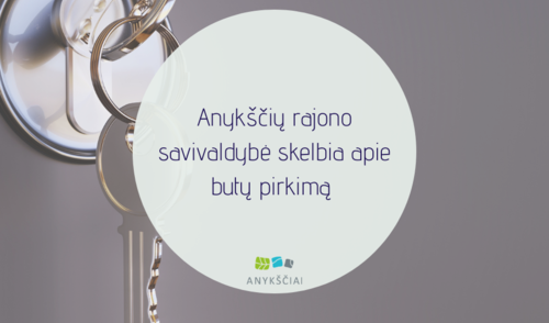 Anykščių rajono savivaldybė skelbia apie butų pirkimą 
