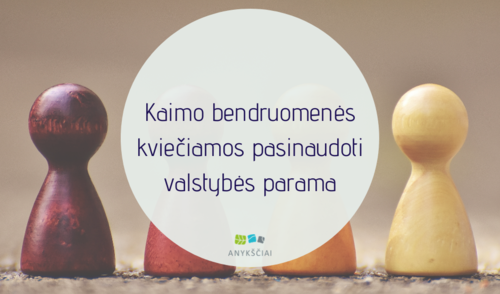 Kaimo bendruomenės kviečiamos pasinaudoti valstybės parama