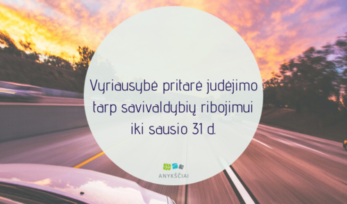 Vyriausybė pritarė judėjimo tarp savivaldybių ribojimui iki sausio 31 d.