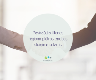 Pasirašyta Utenos regiono plėtros tarybos steigimo sutartis