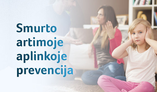 Stiprinama smurto artimoje aplinkoje prevencija, dirbama su smurtautojais, norinčiais keisti savo...