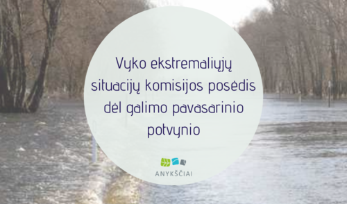 Vyko ekstremaliųjų situacijų komisijos posėdis dėl galimo pavasarinio potvynio 