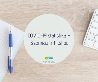 COVID-19 statistika – išsamiau ir tiksliau