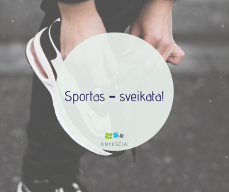 Sportas – sveikata!