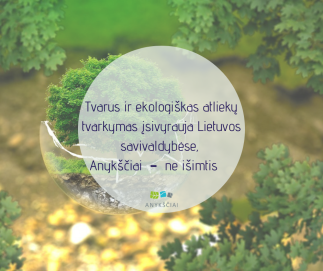 Tvarus ir ekologiškas atliekų tvarkymas įsivyrauja Lietuvos savivaldybėse, Anykščiai  –  ne...