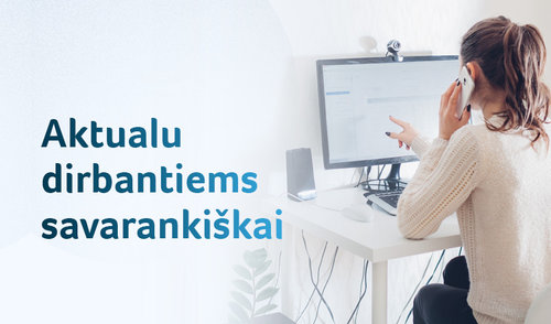 Daugiau dirbančių savarankiškai turės teisę gauti 260 eurų išmoką