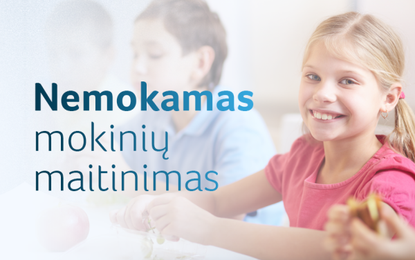 Nemokamas maitinimas ir parama mokinio reikmenims – viskas, ką reikia žinoti