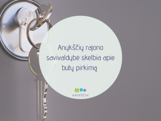 Anykščių rajono savivaldybė skelbia apie butų pirkimą