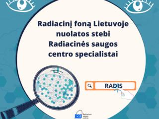 Radiacinį foną Lietuvoje nuolatos stebi Radiacinės saugos centro specialistai