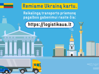Tęsiantis karui Ukrainoje, Susisiekimo ministerija organizuoja ir koordinuoja Lietuvos pagalbos...