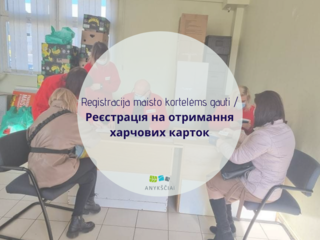 Registracija maisto kortelėms gauti / Реєстрація на отримання харчових карток