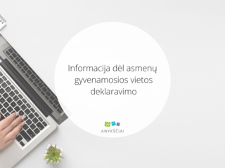 Informacija dėl asmenų gyvenamosios vietos deklaravimo