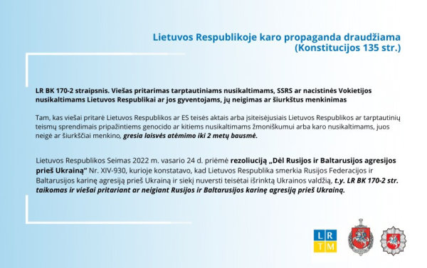 Visuomenei primenama apie baudžiamąją atsakomybę už neapykantos kurstymą ir karo nusikaltimų...