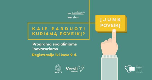 Kaip parduoti kuriamą poveikį? - dalyvių registracija