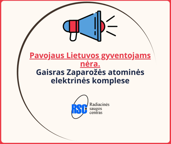  Pavojaus Lietuvos gyventojams nėra Gaisras Zaparožės atominės elektrinės komplese